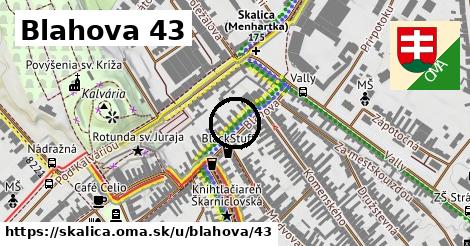 Blahova 43, Skalica