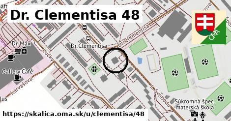 Dr. Clementisa 48, Skalica