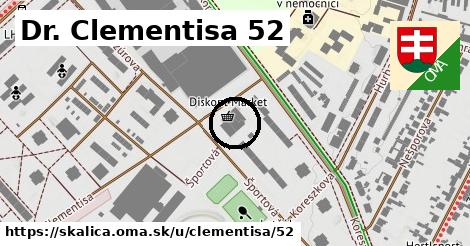 Dr. Clementisa 52, Skalica