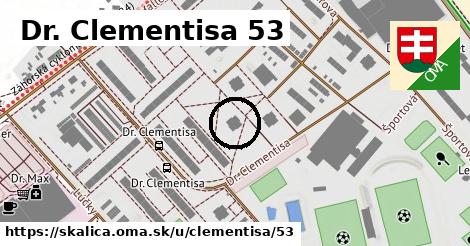 Dr. Clementisa 53, Skalica