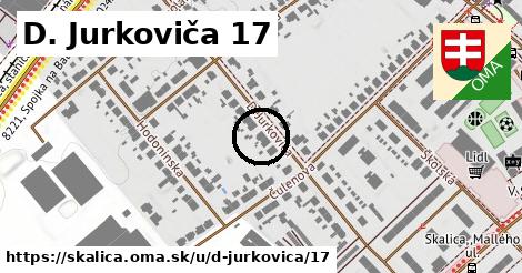 D. Jurkoviča 17, Skalica
