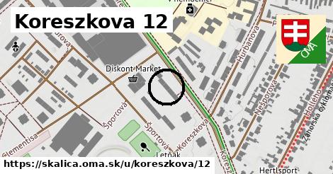 Koreszkova 12, Skalica