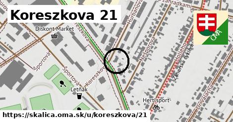 Koreszkova 21, Skalica