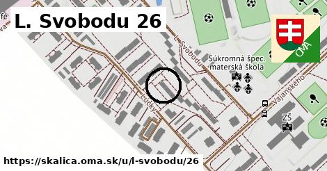 L. Svobodu 26, Skalica