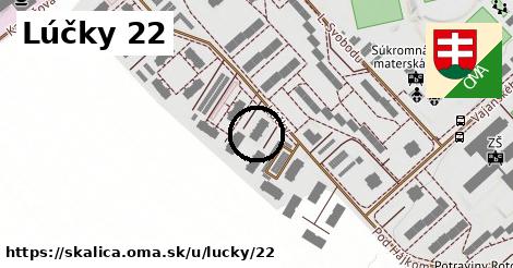 Lúčky 22, Skalica