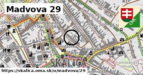 Madvova 29, Skalica