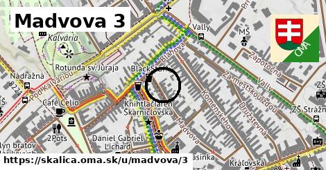 Madvova 3, Skalica