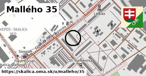 Mallého 35, Skalica