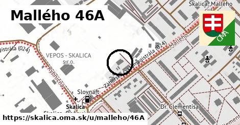 Mallého 46A, Skalica