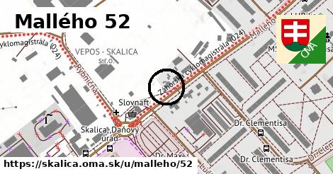 Mallého 52, Skalica