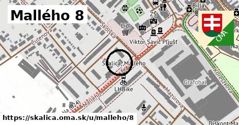 Mallého 8, Skalica