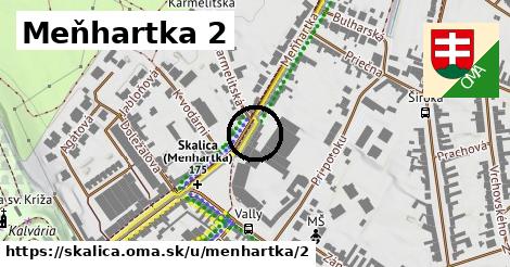 Meňhartka 2, Skalica