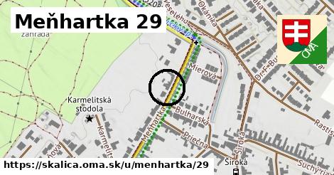 Meňhartka 29, Skalica