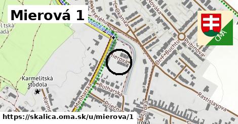 Mierová 1, Skalica