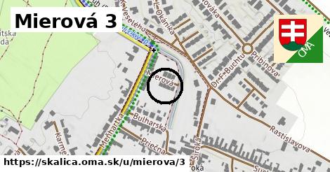 Mierová 3, Skalica