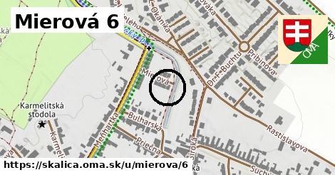 Mierová 6, Skalica