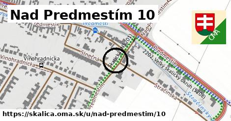 Nad Predmestím 10, Skalica