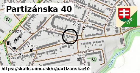 Partizánska 40, Skalica