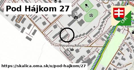 Pod Hájkom 27, Skalica