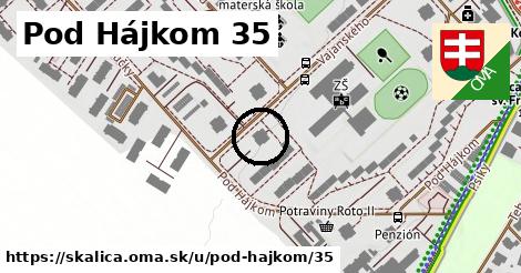 Pod Hájkom 35, Skalica