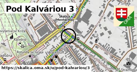 Pod Kalváriou 3, Skalica