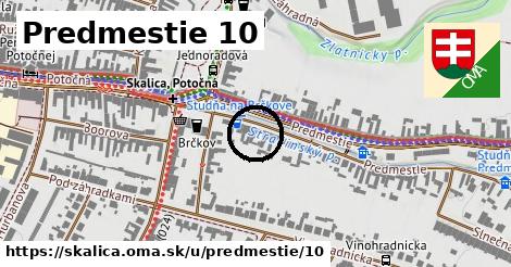 Predmestie 10, Skalica