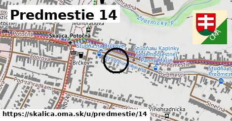 Predmestie 14, Skalica