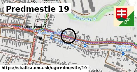 Predmestie 19, Skalica