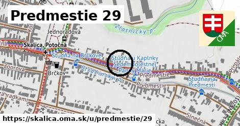 Predmestie 29, Skalica