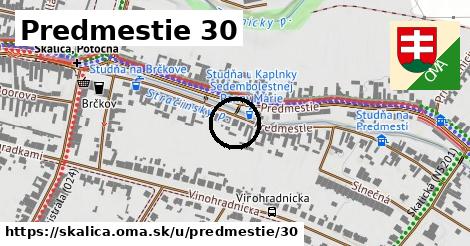 Predmestie 30, Skalica