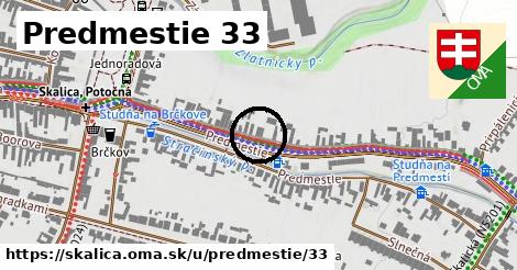 Predmestie 33, Skalica