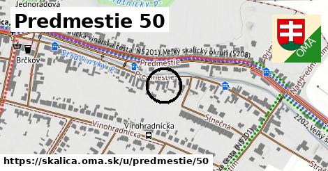 Predmestie 50, Skalica
