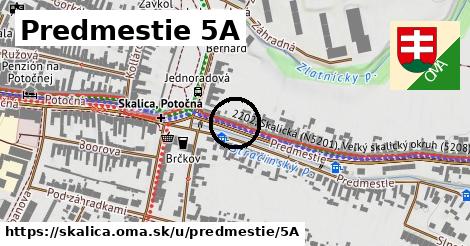 Predmestie 5A, Skalica