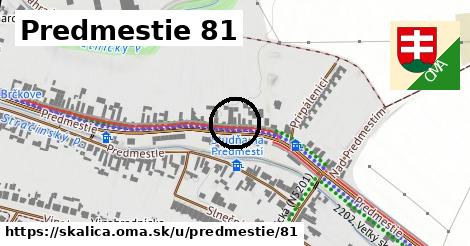 Predmestie 81, Skalica