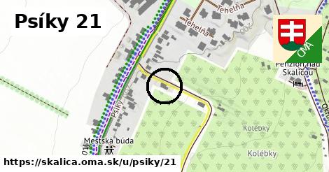 Psíky 21, Skalica