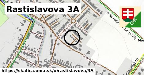 Rastislavova 3A, Skalica