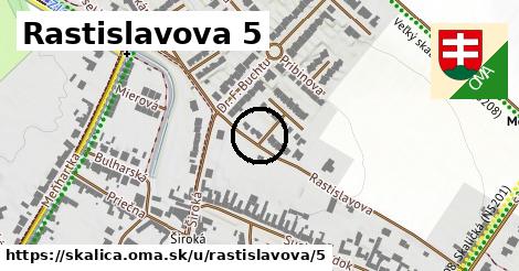 Rastislavova 5, Skalica