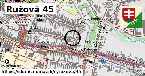 Ružová 45, Skalica