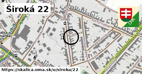 Široká 22, Skalica