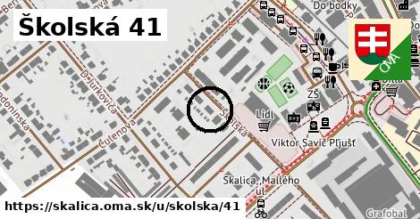 Školská 41, Skalica