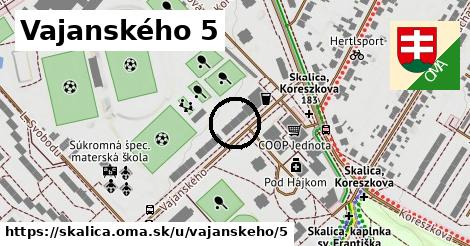 Vajanského 5, Skalica