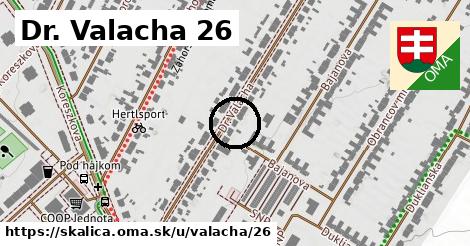 Dr. Valacha 26, Skalica