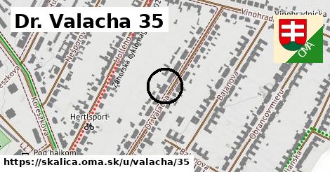 Dr. Valacha 35, Skalica