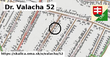 Dr. Valacha 52, Skalica