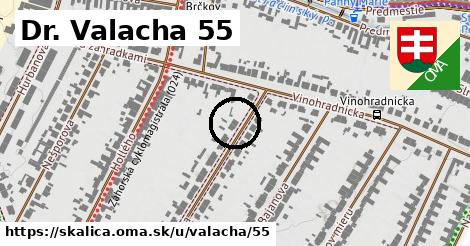 Dr. Valacha 55, Skalica