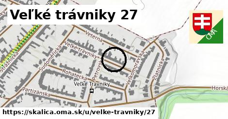 Veľké trávniky 27, Skalica