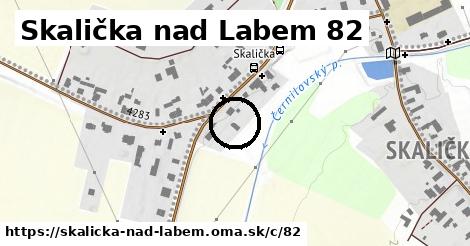 Skalička nad Labem <span class="supisne">82</span>