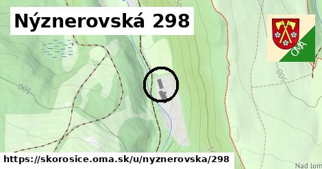 Nýznerovská 298, Skorošice