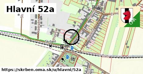 Hlavní 52a, Skrbeň