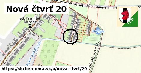 Nová čtvrť 20, Skrbeň